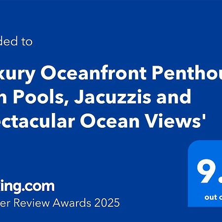 'Luxury Oceanfront Penthouse With Pools, Jacuzzis And Spectacular Ocean Views' Apartment Rosarito Ngoại thất bức ảnh